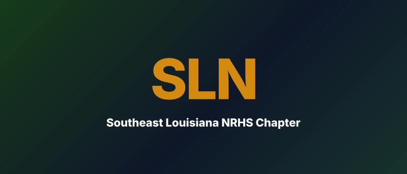 Southeast Louisiana NRHS Chapter