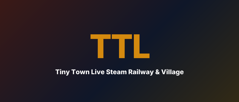 Tiny Town Live Steam Railway & Village
