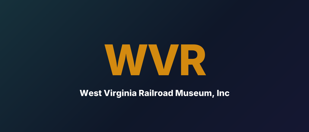 West Virginia Railroad Museum, Inc